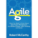 Agile: What You Need to Know About Agile Project Management, the Kanban Process, Lean Thinking, and Scrum