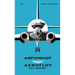 Aeroflot: Fly Soviet: A Visual History