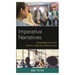 Imperative Narratives: Storytelling Secrets for Teachers, Staff, and Administrators