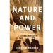 Nature and Power: A Global History of the Environment