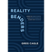 Reality Benders: Harness the Power of Emotion, Unlock Infinite Possibilities, & Reignite Your Imagination