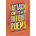 Attack of the Difficult Poems: Essays and Inventions