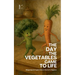 The Day the Vegetables Came to Life: Bilingual Spanish-English Children's Stories for Beginners