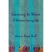 Learning to Weave: A Woman-Loving Life