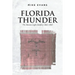 Florida Thunder: The Marion Light Artillery 1861-1865
