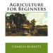 Agriculture for Beginners