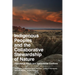 Indigenous Peoples and the Collaborative Stewardship of Nature: Knowledge Binds and Institutional Conflicts