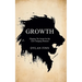 Growth: Flipping the Script on My Life-Changing Moment
