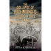 The Collapse of Richmond's Churchill Tunnel