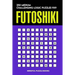 Futoshiki: 250 Medium Challenging Logic Puzzles 9x9