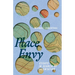 Place Envy: Essays in Search of Orientation