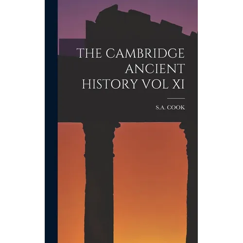 The Cambridge Ancient History Vol XI