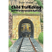Child Trafficking and the Underground Railroad