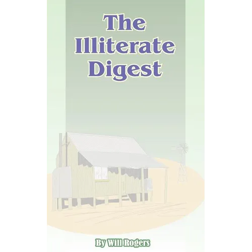 The Illiterate Digest