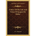 A Story Of The Life And Times Of Jacques De Molay