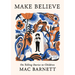 Make Believe: On Telling Stories to Children
