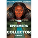 The Ephemera Collector