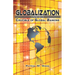 Globalization and the Crucible of Global Banking