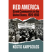 Red America: Greek Communists in the United States, 1920-1950