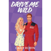 Drive Me Wild