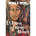 Woman Of Many Names