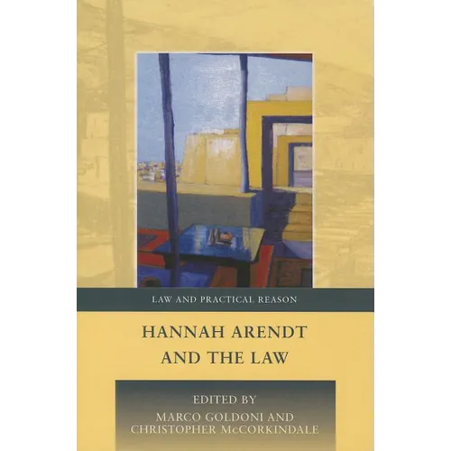 Hannah Arendt and the Law
