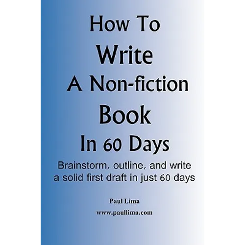 How to Write a Non-Fiction Book in 60 Days