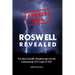 Roswell Revealed: The New Scientific Breakthrough into the Controversial UFO Crash of 1947 (International English / Update 2016)