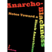 Anarcho-Blackness: Notes Toward a Black Anarchism
