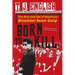 Born to Kill: The Rise and Fall of America's Bloodiest Asian Gang