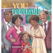 You Are Powerful!