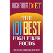 High Fiber Diet: The 101 Best High Fiber Foods