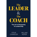 The Leader and The Coach: The Art of Humanity in Leadership