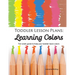 Toddler Lesson Plans - Learning Colors: Ten Week Activity Guide to Help Your Toddler Learn Colors