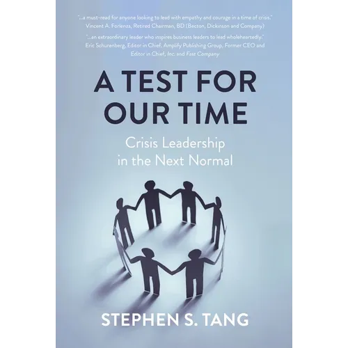 A Test for Our Time: Crisis Leadership in the Next Normal