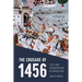 The Crusade of 1456: Texts and Documentation in Translation