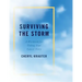 Surviving the Storm: A Workbook for Telling Your Cancer Story