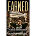 Earned: The True Cost of Greatness from One of Hockey's Fiercest Competitors