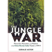 The Jungle War: Mavericks, Marauders and Madmen in the China-Burma-India Theater of World War II