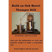 Build an Oak Barrel Thumper Still