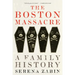The Boston Massacre: A Family History