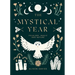 The Mystical Year: Folklore, Magic and Nature