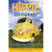 Hippie Dictionary: A Cultural Encyclopedia of the 1960s and 1970s