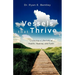 Vessels that Thrive: Choosing a Lifestyle of Health, Healing, and Faith