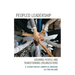 Peopled Leadership: Growing People and Transforming Organizations