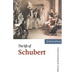 The Life of Schubert