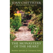 The Monastery of the Heart: Benedictine Spirituality for Contemporary Seekers
