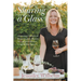 Sharing a Glass: Inspirational Memoirs & Memories of the Women Who Shaped Ontario's Grape & Wine Industry