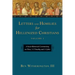 Letters and Homilies for Hellenized Christians: A Socio-Rhetorical Commentary on Titus, 1-2 Timothy and 1-3 John Volume 1