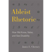 Ableist Rhetoric: How We Know, Value, and See Disability